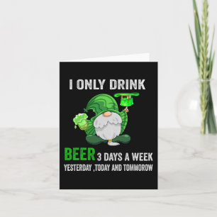 Sint Patrick Dag Ik Drink Bier Alleen 3 Dagen Per  Kaart