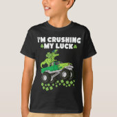 Sint Patricks Day Crushing My Luck T Rex Truck Kin T-shirt (Voorkant)