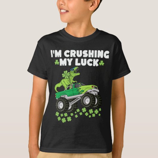Sint Patricks Day Crushing My Luck T Rex Truck Kin T-shirt (Voorkant)