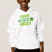 Sint Patrick's Day, Luck, geloof dat je Lucky bent (Voorkant)