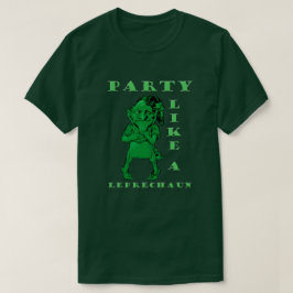 Sint-Patrick's Day Party like a Leprechaun Mannen  T-shirt