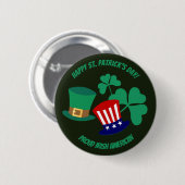 Sint Patrick's Day trotse Ierse Amerikaanse Button (Voorkant /achterkant)
