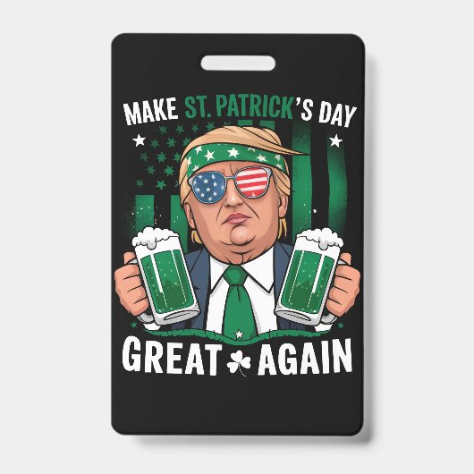 Sint Patrick's Day weer geweldig Ierse Trump Badge (Voorzijde)