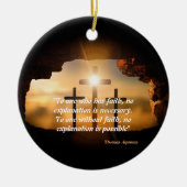 Sint Thomas Aquinas citaat over Faith Ceramic Orna Keramisch Ornament (Voorkant)