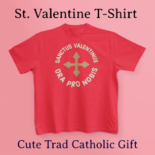 sint - Valentijn bidt voor amerikaans - katholiek T-shirt