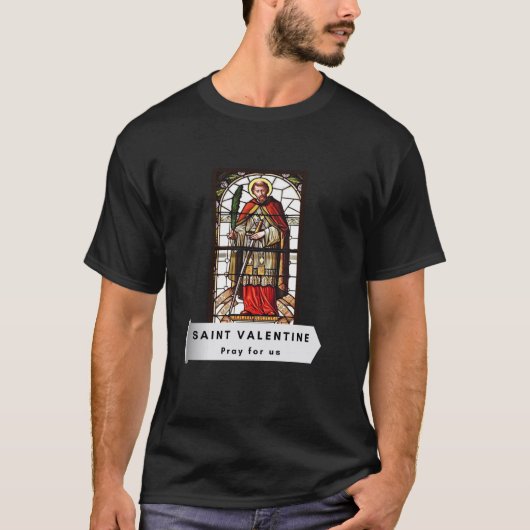 Sint-Valentijn Valentijnsdag katholiek Saint Chris T-shirt (Voorkant)