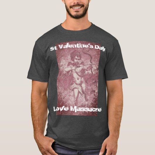 Sint-Valentijnsdag Love Massacre Mannen T-shirt (Voorkant)