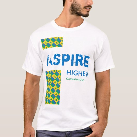 Sint Vincent ASPIRE HOGER Christelijke scripts T-shirt (Voorkant)