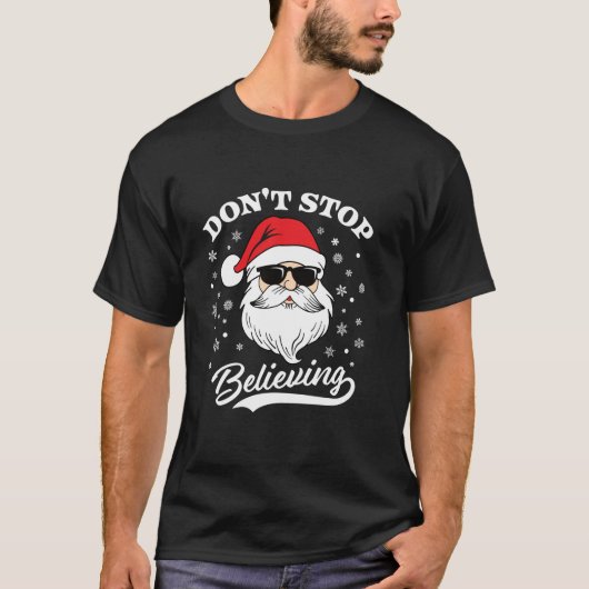 Sinterklaas houdt niet op met geloven in grappige  t-shirt (Voorkant)