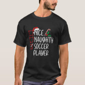 Sinterklaas met kerstlijst Nice Naughty Soccer Pla T-shirt (Voorkant)