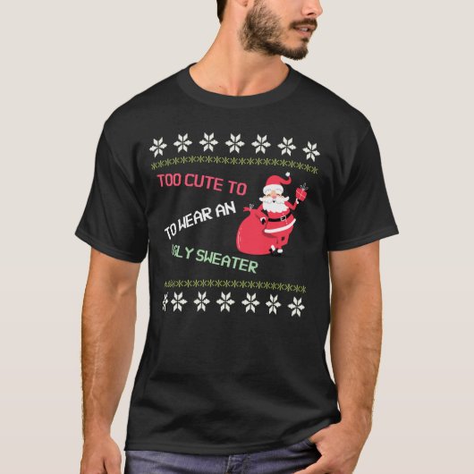 Sinterklaas Te Schattige om een lelijke trui plezi T-shirt (Voorkant)