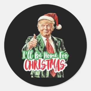 Sinterklaas Trump Ik kom met Kerstmis thuis Ronde Sticker