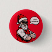 Sinterklaas verblijf stout grappig kerst ronde button 3,2 cm (Voorkant)