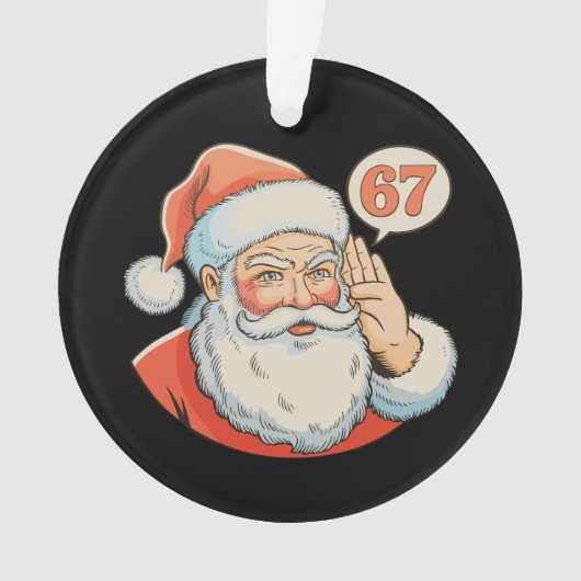 Sinterklaas Zes Zeven 6 7 67 Kerst Grappig Kerstmi Ornament (voorkant)