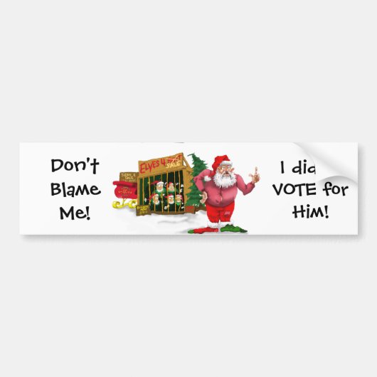 Sinterman/Elves voor huur/politieke graaf Bumpersticker (Voorkant)
