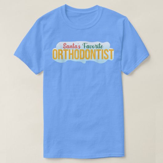 Sinters favoriete orthodontist t-shirt (Design voorkant)