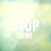 Sinterstop hier is leuk grappig raamsticker (Vel 3)