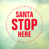 Sinterstop hier rood grappig raamsticker (Vel 3)