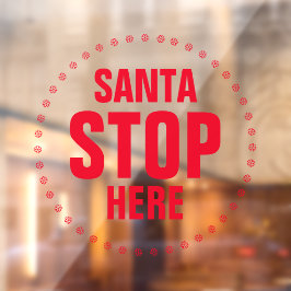 Sinterstop hier rood grappig raamsticker