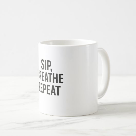 Sip, Adem, Herhaal – Minimalistisch Mok Ontwerp (Voorkant rechts)