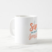 Sip and Smile Motivatie Mok (Voorkant links)