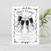 Sip & Celebrate: 30 jaar verjaardag Kaart (Staand voorkant)