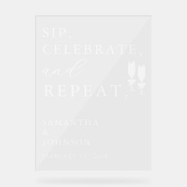 Sip, Celebrate, Repeat Wedding Acryl Bord