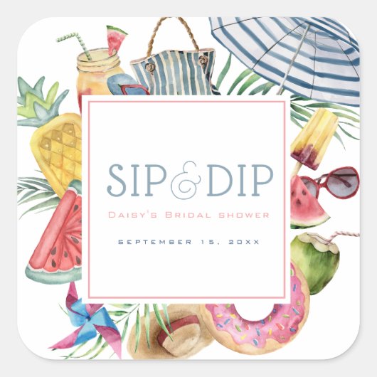 Sip & Dip Pool Party Paraplu Roze Bruidsdouche Vierkante Sticker (Voorkant)