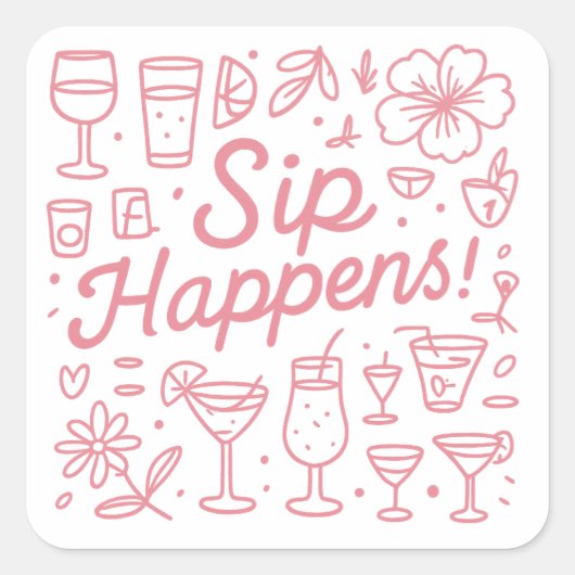 Sip gebeurt vierkante sticker (Voorkant)