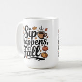 Sip happens autumn humour Mug Koffiemok (Voorkant links)