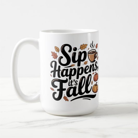 Sip happens autumn humour Mug Koffiemok (Links)