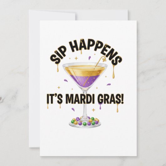 Sip Happens Het is Carnaval Grappig Cocktail Feest Kaart (Voorkant)