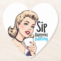 Sip Happens, lieverd Sassy Retro
