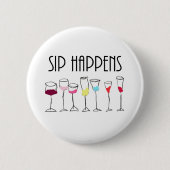 SIP HAPPENS RONDE BUTTON 5,7 CM (Voorkant)