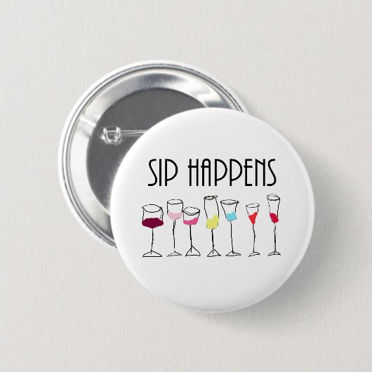 SIP HAPPENS RONDE BUTTON 5,7 CM (Voorkant /achterkant)