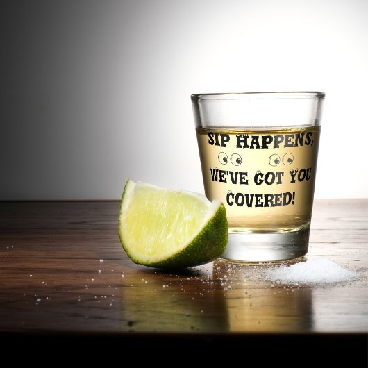 Sip Happens Shot Glass Shot Glas
