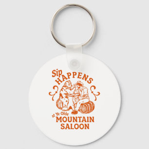 Sip Happens Ye Olde Mountain Saloon Apres Party SK Sleutelhanger