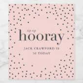 SIP Hooray Verjaardags Fles Label Wijn Etiket (Enkel label)