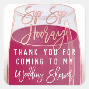 Sip Hooray Waterverf Rode Wijn Trouwdouche Vierkante Sticker