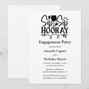 Sip Horay Black White Typography Engagement Party Kaart