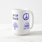  SIP OF PEACE, CLEAR YOUR MIND CERAMIC 15OZ MUG KOFFIEMOK (Voorkant rechts)