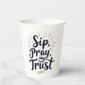 Sip Pray Trust Koffie en Jezus Liefhebber Papieren Bekers (Voorkant)