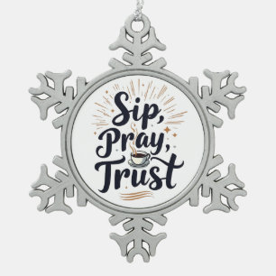 Sip Pray Trust Koffie en Jezus Liefhebber Tin Sneeuwvlok Ornament