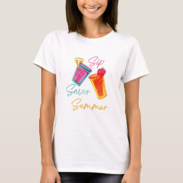Sip Savour Summer T-shirt