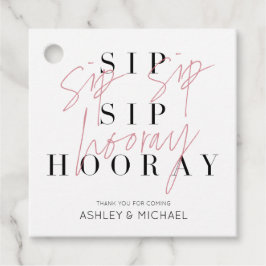 Sip Sip Hoooray Black & White Modern Favor Tags Bedankjes Labels