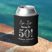 Sip Sip Hooray 50 Happy Birthday Funny Celebration Blikjeskoeler