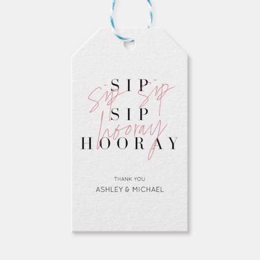 Sip Sip Hooray Black White Pink Engagement Party Cadeaulabel (Voorkant)
