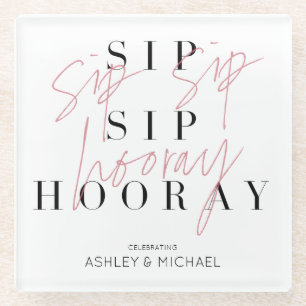 Sip Sip Hooray Black White Pink Engagement Party Glazen Onderzetter