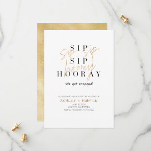 Sip Sip Hooray Champagne Gold Verloving Save The Date