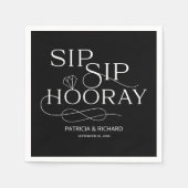 Sip Sip Hooray Engagement Party - zwart Servet (Voorkant)